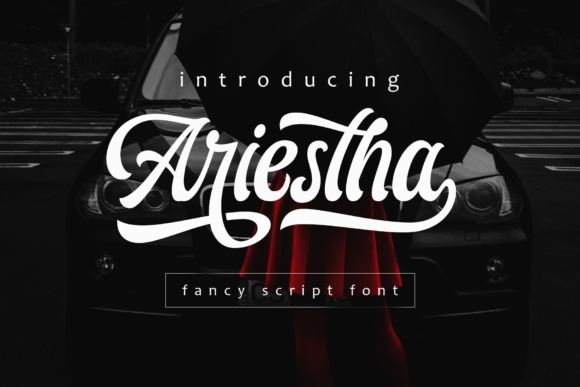 Ariestha Script: A Font for Creative Campaigns