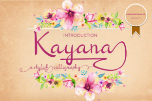 Kayana Script: A Versatile Font for Dynamic Campaigns