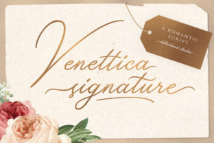 Venettica Signature Romantic Script: A Thoughtful Font for Gentle Editorial Moments